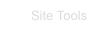 Site Tools